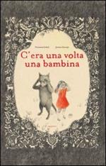 C'era una volta una bambina