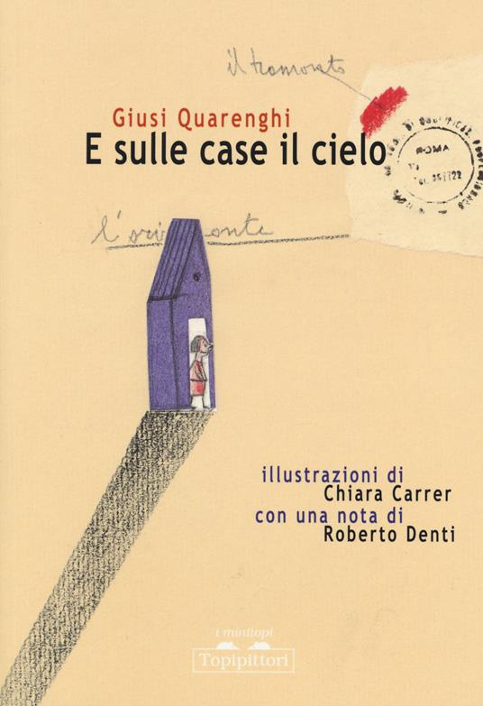 E sulle case il cielo - Giusi Quarenghi - copertina