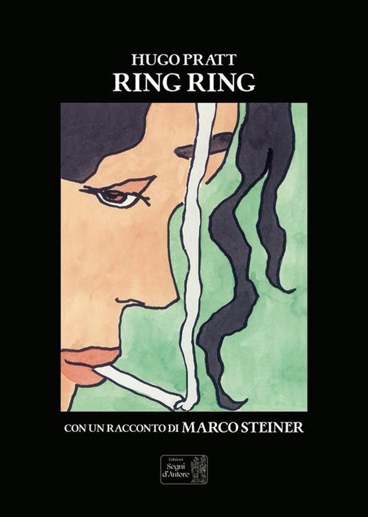 Ring Ring - Hugo Pratt,Marco Steiner - copertina