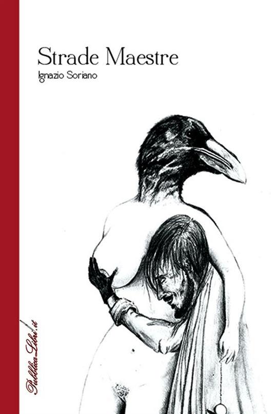 Strade maestre - Ignazio Soriano - ebook