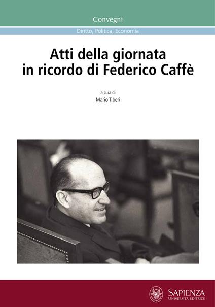 Atti della Giornata in ricordo di Federico Caffè - copertina