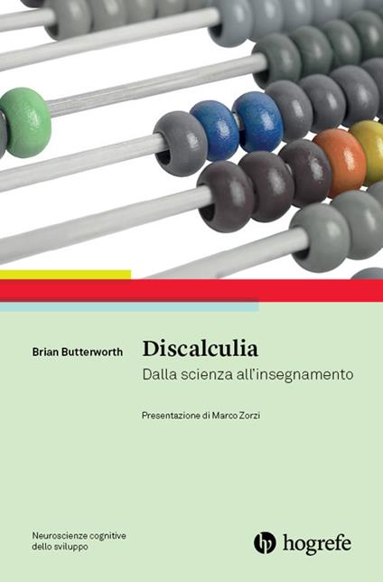 Discalculia. Dalla scienza all'insegnamento - Brian Butterworth - copertina