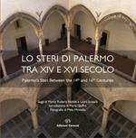 Lo steri di Palermo tra XIV e XVI secolo. Ediz. multilingue