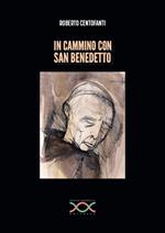 In cammino con san Benedetto