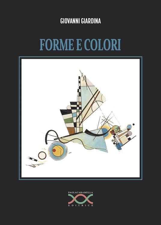 Forme e colori - Giovanni Giardina - copertina