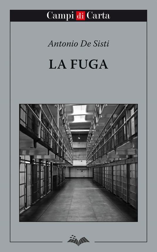 La fuga - Antonio De Sisti - ebook