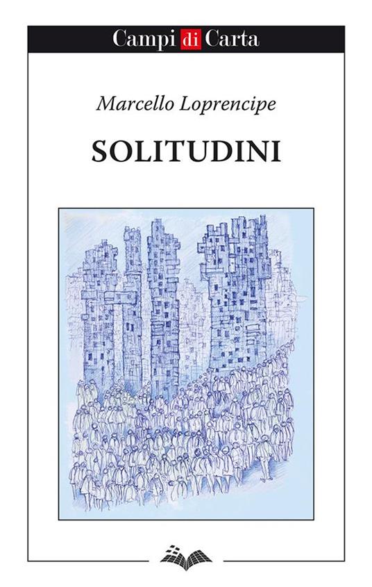 Solitudini - Marcello Loprencipe - copertina