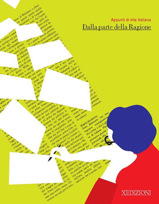 Dalla parte della ragione. Appunti di vita italiana - copertina