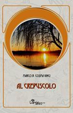 Al crepuscolo