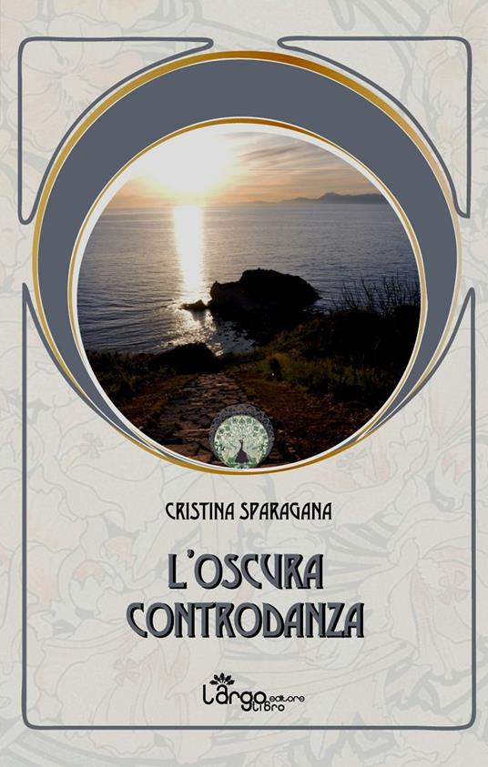 L' oscura controdanza - Cristina Sparagana - copertina