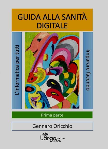 Guida alla sanità digitale - Gennaro Oricchio - copertina