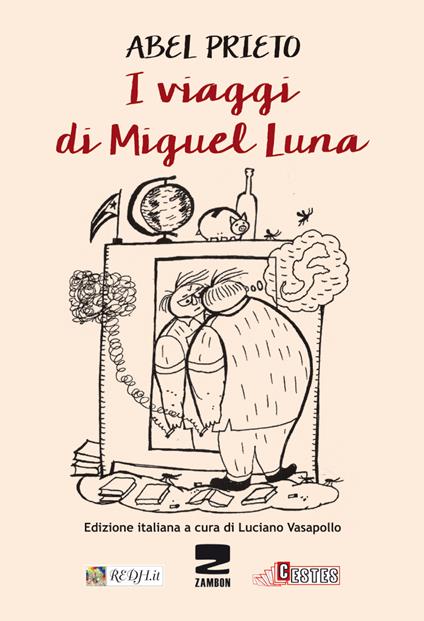 I viaggi di Miguel Luna - Abel Prieto - copertina