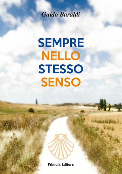 Sempre nello stesso senso - Guido Baraldi - copertina