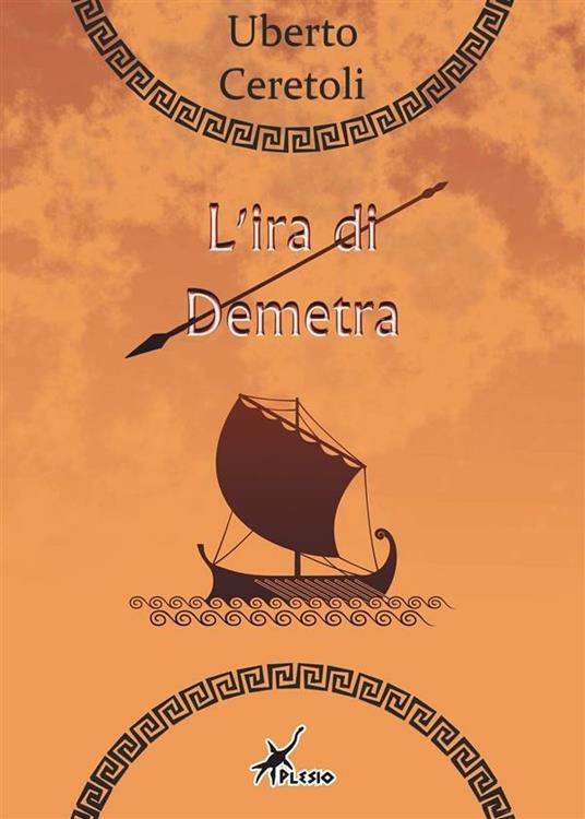 L' ira di Demetra - Uberto Ceretoli - ebook