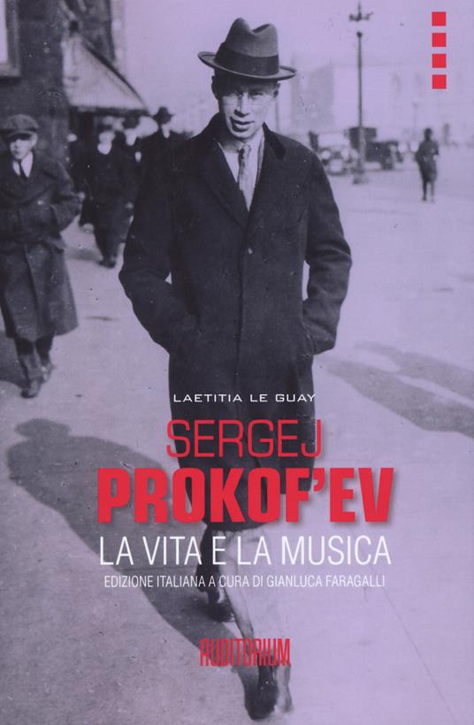 Sergej Prokof'ev. La vita e la musica - Laetitia Le Guay - copertina