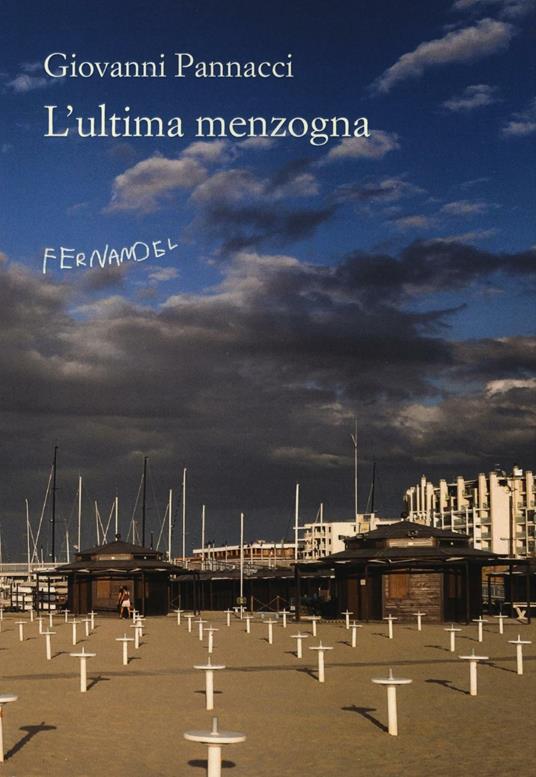 L' ultima menzogna - Giovanni Pannacci - copertina