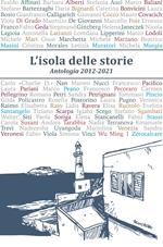 L'isola delle storie. Antologia 2012-2021