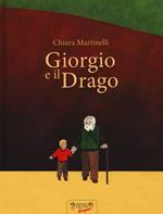 Giorgio e il drago. Ediz. illustrata