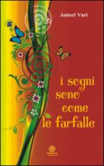 I sogni sono come le farfalle