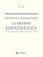 La grande giovinezza