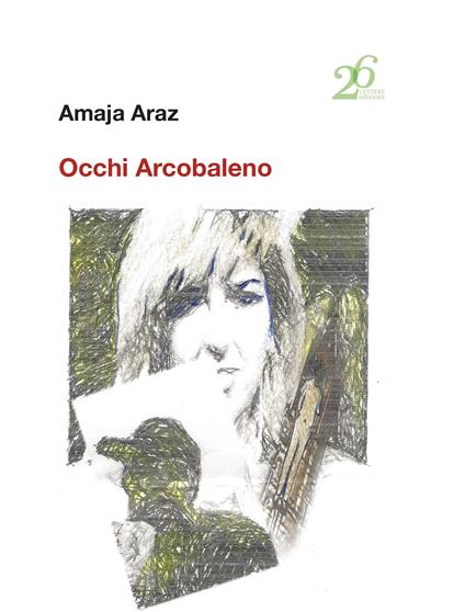 Occhi arcobaleno - Amaja Araz - copertina