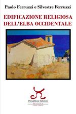 Edificazione religiosa dell'Elba occidentale