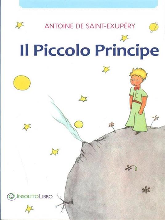 Il Piccolo Principe - Antoine de Saint-Exupéry - 3