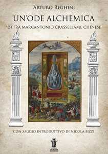 Image of Un' ode alchemica di Fra Marcantonio Crasellame Chinese