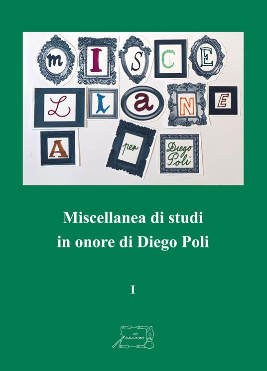 Miscellanea di studi in onore di Diego Poli - copertina