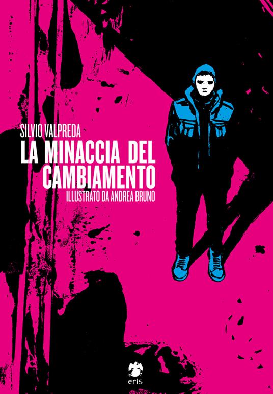 La minaccia del cambiamento - Silvio Valpreda - copertina