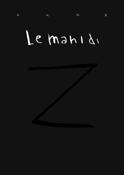 Le mani di Z - Akab - copertina