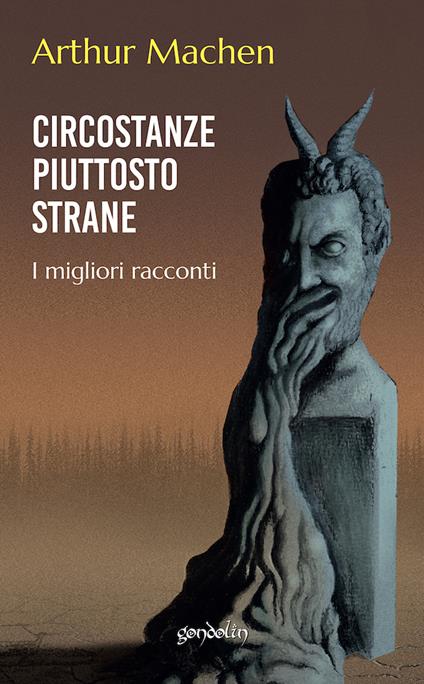 Circostanze piuttosto strane - Arthur Machen - copertina