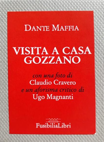 Visita a casa Gozzano. Ediz. illustrata - Dante Maffia - copertina