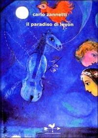 Il paradiso di Levon - Carlo Zannetti - copertina