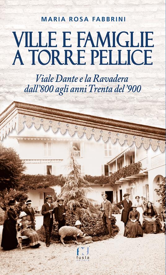 Ville e famiglie a Torre Pellice - Maria Rosa Fabbrini - copertina