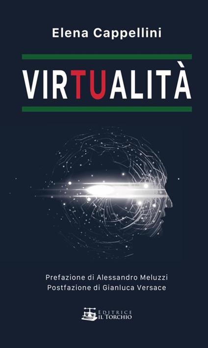 Vir(tu)alità - Elena Cappellini - Libro - Il Torchio (Padova) - | IBS