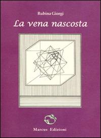 La vena nascosta - Rubina Giorgi - copertina