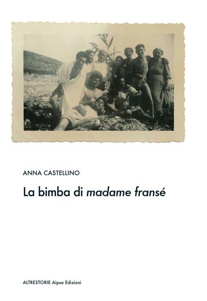 La bimba di madame fransè - Anna Castellino - copertina