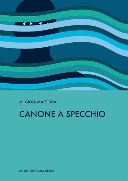 Canone a specchio - Maria Gioia Massidda - copertina