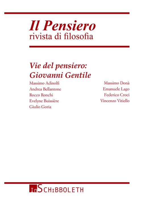 Il pensiero. Rivista di filosofia (2014). Vol. 53: Vie del pensiero: Giovanni Gentile. - copertina