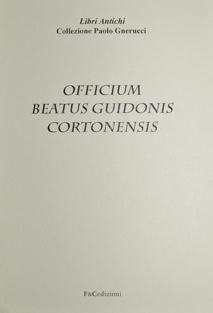 Officium beatus Guidonis Cortonensis - copertina