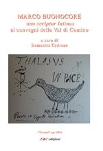 Marco Buonocore. Uno scriptor latinus ai convegni della Val di Comino