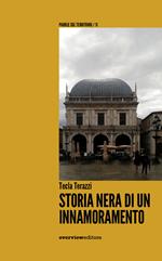 Storia nera di un innamoramento