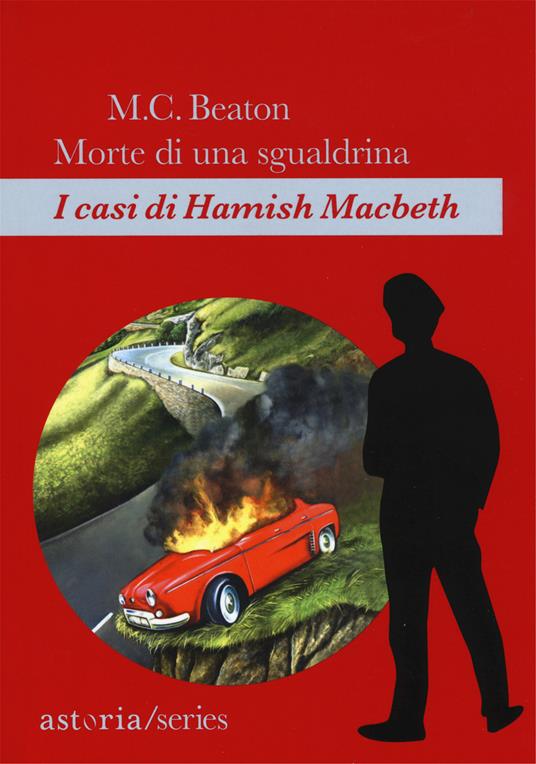 Morte di una sgualdrina. I casi di Hamish Macbeth - M. C. Beaton,Marina Morpurgo - ebook