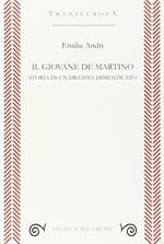 Il giovane De Martino. Storia di un dramma dimenticato