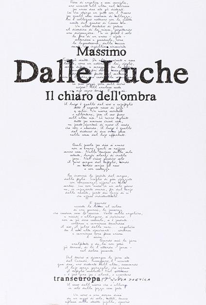 Il chiaro dell'ombra - Massimo Dalle Luche - copertina