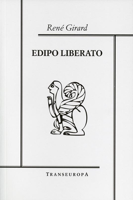 Edipo liberato - René Girard - copertina