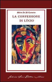 La confessione di Lúcio - Mário de Sá-Carneiro - copertina