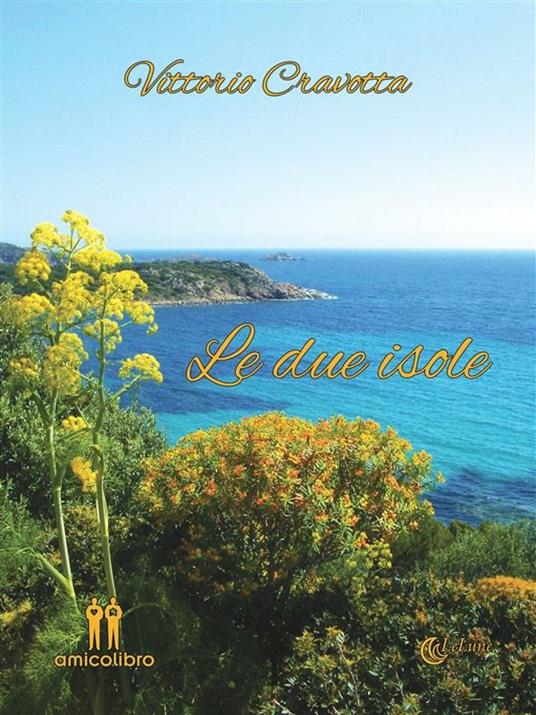 Le due isole - Vittorio Cravotta - ebook