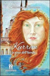 Kurrem. La rosa dell'harem - Salvatore Barrocu - copertina